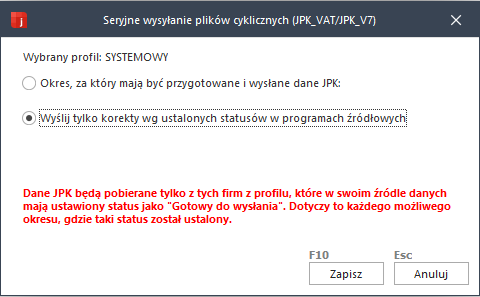 WAPRO JPK.  Wysyłanie seryjne korekt za poprzednie okresy